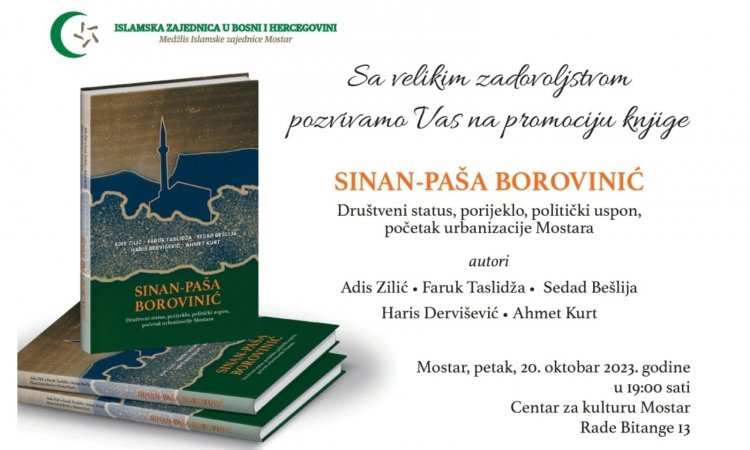 U Mostaru večeras promocija knjige o Sinan-paši Boroviniću, utemeljitelju grada